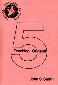 Teaching Origami - BOS Booklet 5 book cover